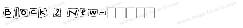 Block 2 New字体转换